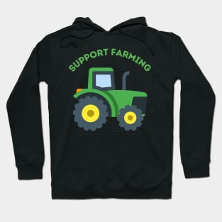 Support Farming Hoodie